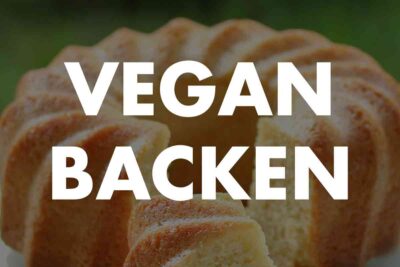 Vegan Backen